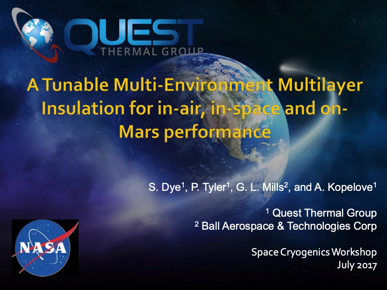 A Tunable Multi-Environment Multilayer Insulation for in-air, in-space and on-Mars performance, 2017 Space Cryo Workshop