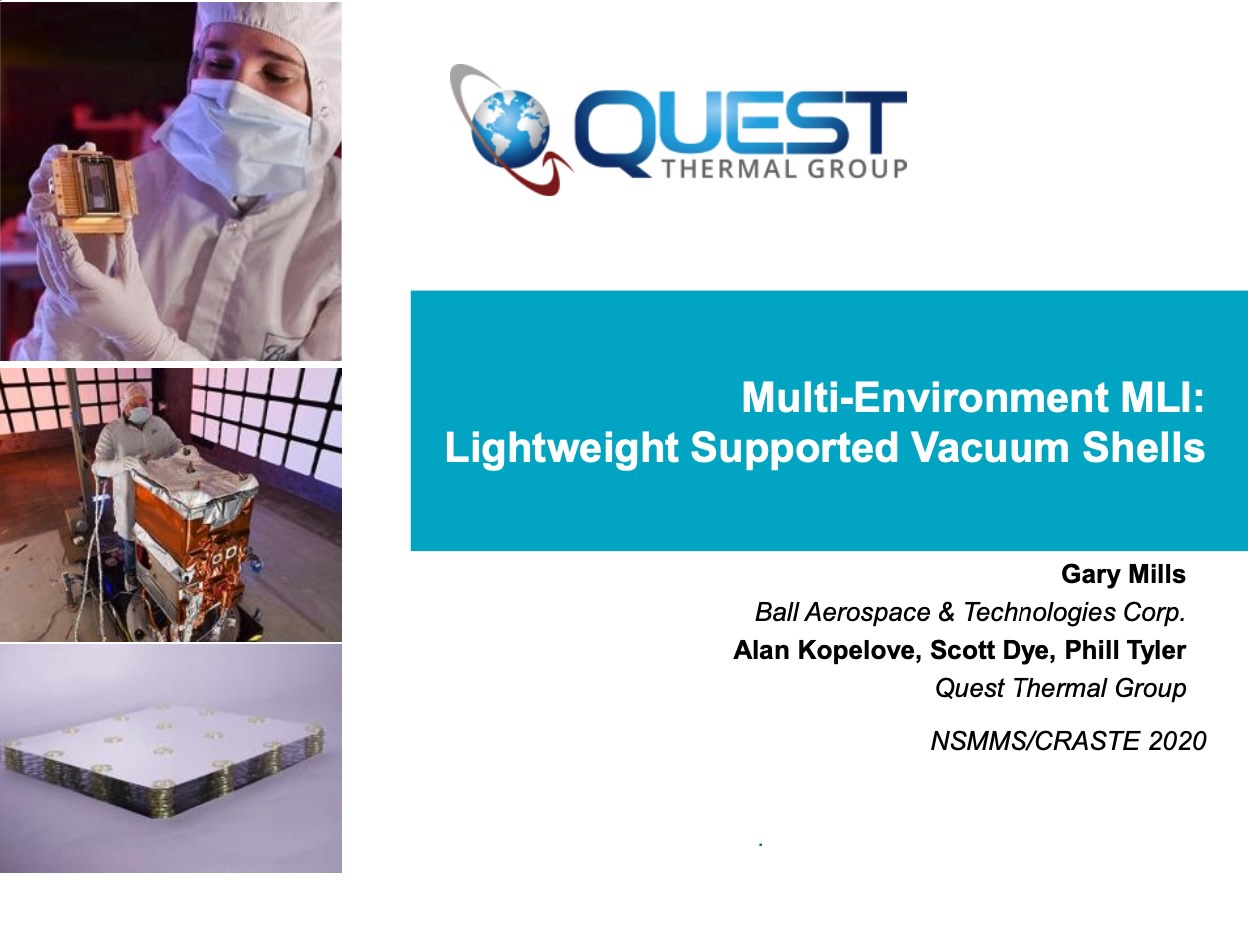 Multi-Environment MLI: Lightweight Supported Vacuum Shells, 2020 NSMMS/CRASTE conference